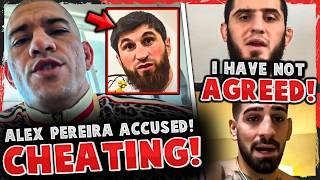 Alex Pereira ACCUSED OF CHEATING! Islam Makhachev TURNED DOWN Ilia Topuria!? Paddy RAN INTO Colby!