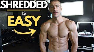 How To Get Truly Shredded | 15% to 7% Body Fat | Steps