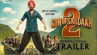 Son Of Sardaar 2 - Informational Trailer | Ajay Devgan | Mrunal Thakur | Sanjay Dutt | Mukul Dev