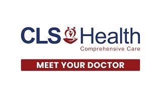 CLS Health | Endocrinology - Meet Dr. Chang