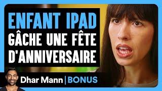 Un Enfant Ipad Gâche Une Fête D'anniversaire | Dhar Mann Studios