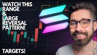 SOLANA PRICE PREDICTION 2021!WATCH THIS RANGE FOR SOL & LARGE REVERSAL PATTERN!