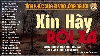 Tình Khúc Xưa Nhẹ Nhàng Thư Giãn Cho Quán Cafe | Dòng Nhạc Tình Ca Hải Ngoại Vượt Thời Gian