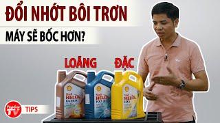 Đổi dầu nhớt loãng hơn có làm cho máy bốc hơn? Chọn nhớt nào phù hợp nhất? | TIPCAR TV