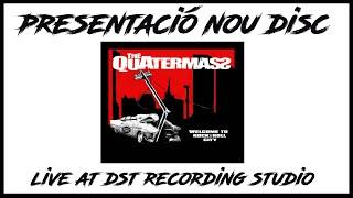 The Quatermass - Welcome to rock&roll city  "live at dst recording studio"