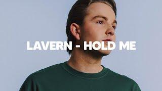 LAVERN - Hold Me (Official Visualizer)