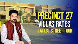 Precinct 27 Bahria Town Karachi| 235 SQ Yard Villas Rates| Latest Street Tour Of Precinct 27