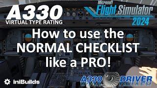 How to Use your Airbus NORMAL CHECKLISTS Like A PRO! | Real Airbus Pilot