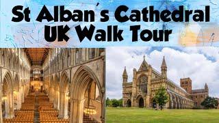 WHAT A BEAUTIFUL CHURCH, ST. ALBANS CATHEDRAL UK WALK TOUR