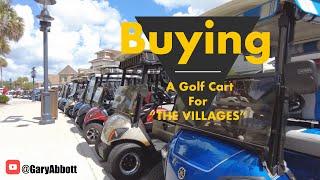 Buying a golf cart for the Villages