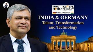 The News9 Global Summit: INDIA & GERMANY: Talent, Transformation and Technology