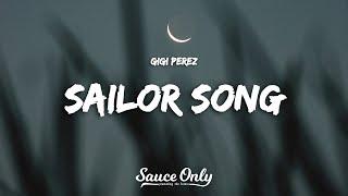 Gigi Perez - Sailor Song (Lyrics)