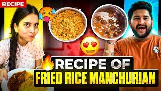 Fried rice Manchurian full recipe||ANSHU AUR MUKESH KI RASOI️Crazy reaction@LORDANSHUVLOGS123