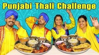 PUNJABI THALI CHALLENGE | MAKKI KI ROTI,SARSO KA SAAG EATING CHALLENGE | पंजाबी थाली चैलेंज