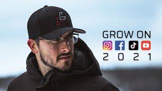 GROW YOUR SOCIAL MEDIA In 2021