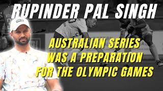 Australian Series was preparation for the Olympic Games: Rupinder Pal Singh