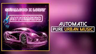 Smallgod x Lojay - Automatic (Official Audio) | Pure Urban Music