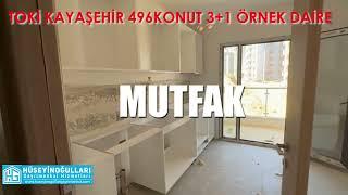 TOKİ KAYAŞEHİR 496 KONUT 3 +1 ÖRNEK DAİRE #başakşehir #toki #batı #kayaşehir