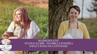 36 Live Sylwia Kubik pisarka z Powiśla w rozmowie z Koza na Lawendzie