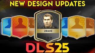 DLS 25 AMAZING UPDATES!  | NEW CARD DESIGNS + ICONS | DREAM LEAGUE SOCCER 2025