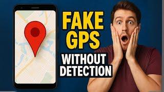 Fake Location Without Developer Option | Real Attendance Location Spoof | Best Fake GPS App 2025