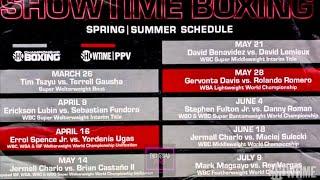 WATCH SHOWTIME's SPRING & SUMMER FULL BOXING SCHEDULE