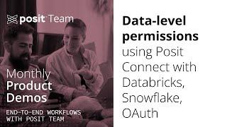 Data-level permissions using Posit Connect (with Databricks, Snowflake, OAuth)