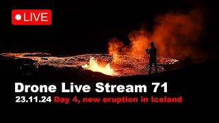 LIVE 23.11.24  Day 4 New volcano eruption in Iceland, drone live stream