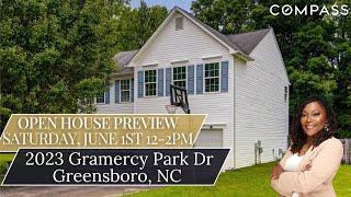 Open House June 1st!  Gramercy Park Dr, Greensboro, NC