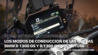 Aprende a configurar los modos de conducción de las BMW R 1300 GS y R 1300 GS Adventure.