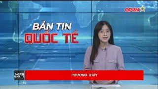 Bản tin quốc tế - International News 03-03-2025