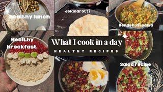 What I cook in a day || Healthy lifestyle || Healthy recipes || weight loss recipes