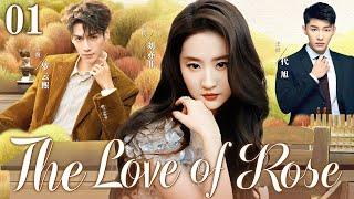 ENGSUB【The Love Of Rose】▶EP01 | Liu Yifei, Luo Yunxi, Dai XuGood Drama