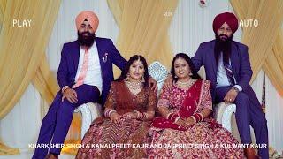 KHARKSHER SINGH & KAMALPREET KAUR And JASPREET SINGH & KULWANT KAUR HIGHLIGHTS HARJAS WEDDING STUDIO