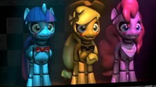 Five nights at Aj's 2 - FNAF 2 song [SAYONARA MAXWELL] [MLP SFM]