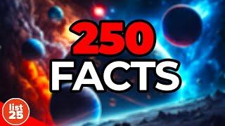 250 Amazing FACTS That Will Blow Your MIND