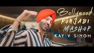 Bollywood Punjabi Mashup | Kay V Singh | DJ Jaz ATL | Latest Punjabi Songs 2024