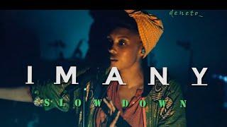 Imany - Slow Down