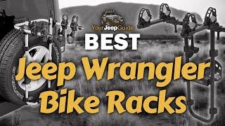 Best Jeep Wrangler Bike Racks : The Complete Guide | Your Jeep Guide