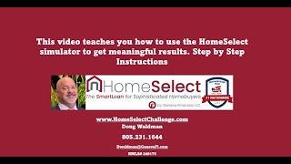 How to Use the HomeSelect Simulator for Meaningful Results. #HomeSelectChallenge #genevafinancial