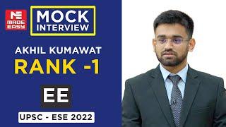 UPSC | ESE-2022| Mock Interview | Akhil Kumawat |AIR-1 |Electrical Engineering |By MADE EASY Experts