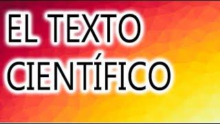 EL TEXTO CIENTÍFICO