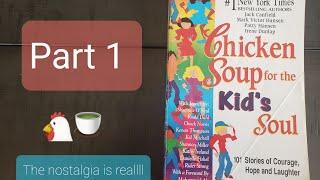 ASMR - READING A NOSTALGIC 90'S BOOK (CHICKEN SOUP FOR THE KID'S SOUL) *SOFT-SPOKEN*