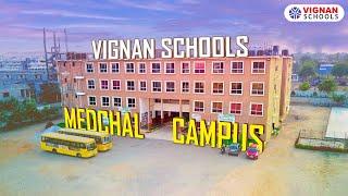 Vignan School Medchal - Hyderabad