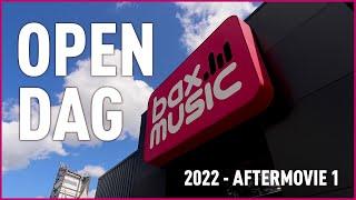 Bax Music Goes OPEN DAG 2022 - Aftermovie (kort)