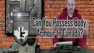 Is it Legal To Possess Body Armour In Canada