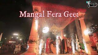 Mangal Fera | Dekho Re Mangal Bela Aayi | Namrata Soni | Wedding Phera Song 2023|