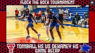 Flock The Rock Tournament | Tomball HS vs Dekaney HS - Game Recap