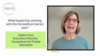 Jackie Foor: What impact has working with the Consortium had on you?