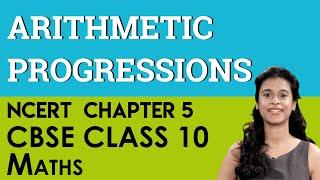 Arithmetic Progression Mathematics Chapter 5 CBSE NCERT Class 10 X